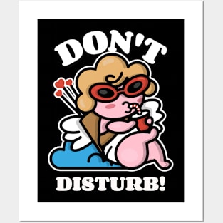 Don't Disturb Cupid Funny Valentines Day Anti Valentine Posters and Art